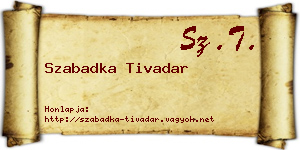 Szabadka Tivadar névjegykártya
